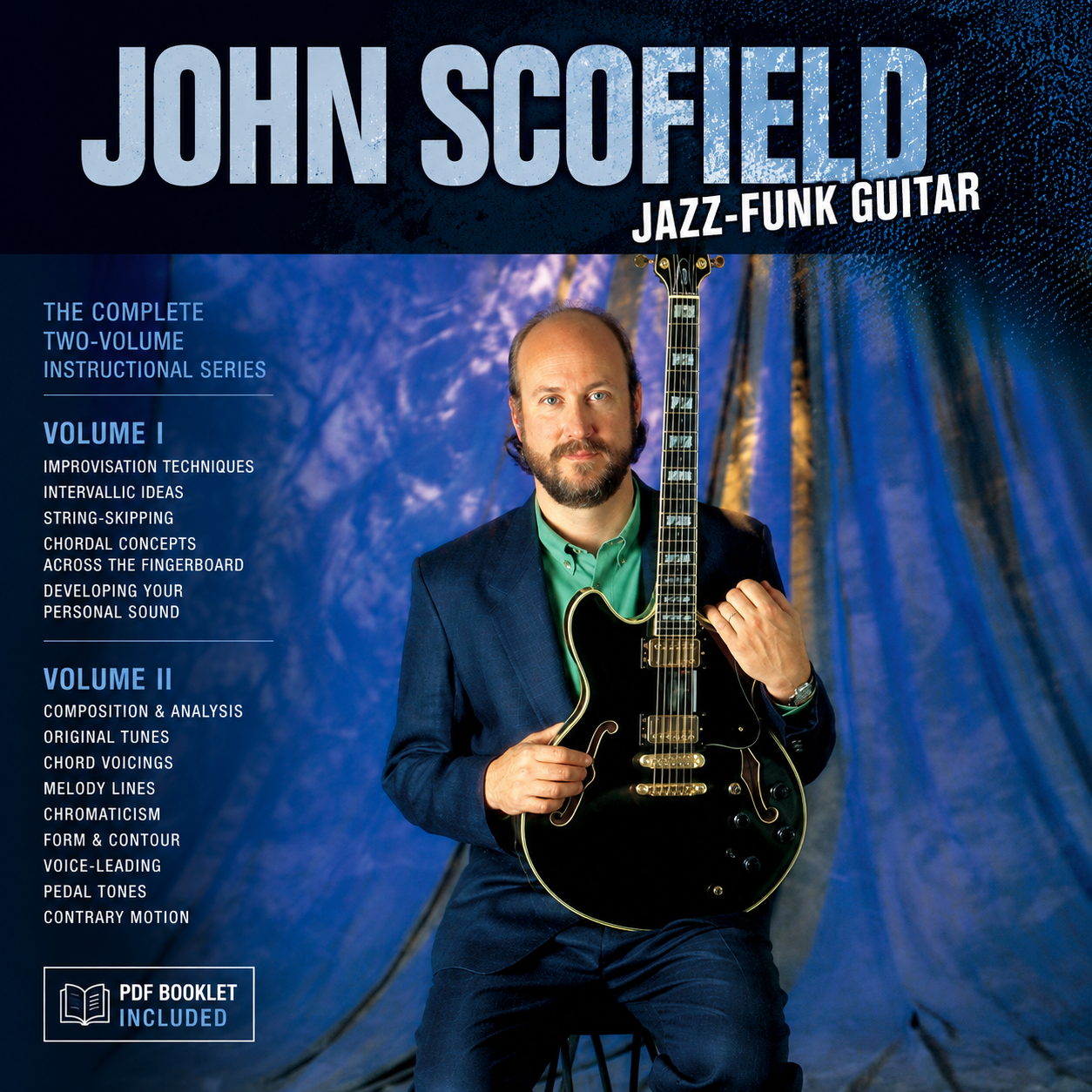 John Scofield - Jazz-Funk Guitar