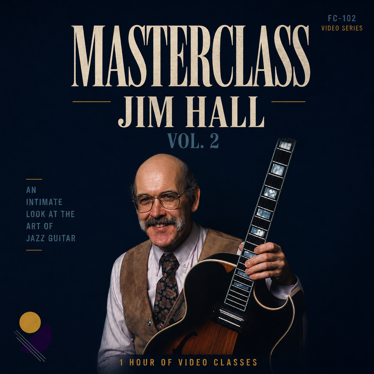 Jim Hall Masterclass: Vol. 2