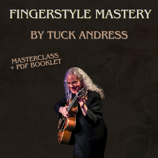 Tuck Andress Fingerstyle Mastery