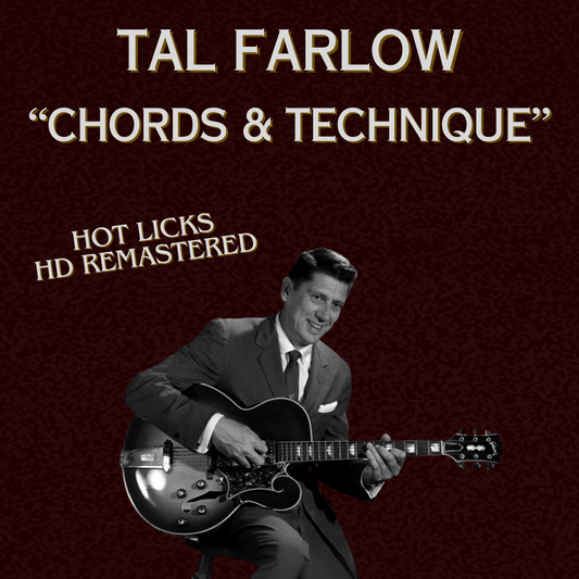 Tal Farlow: Chords & Technique