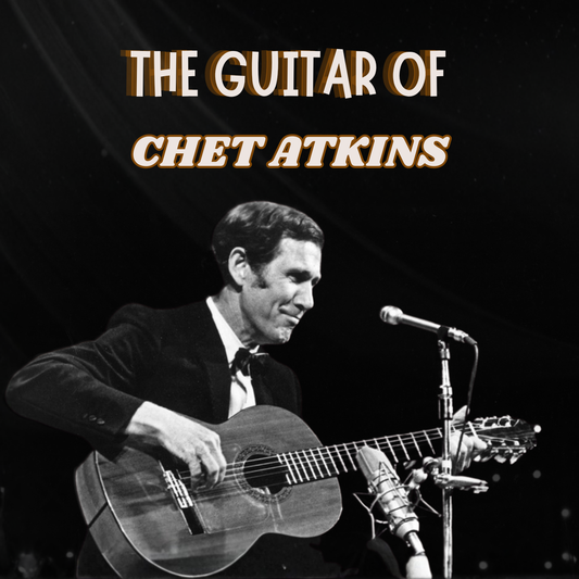 The Guitar of Chet Atkins